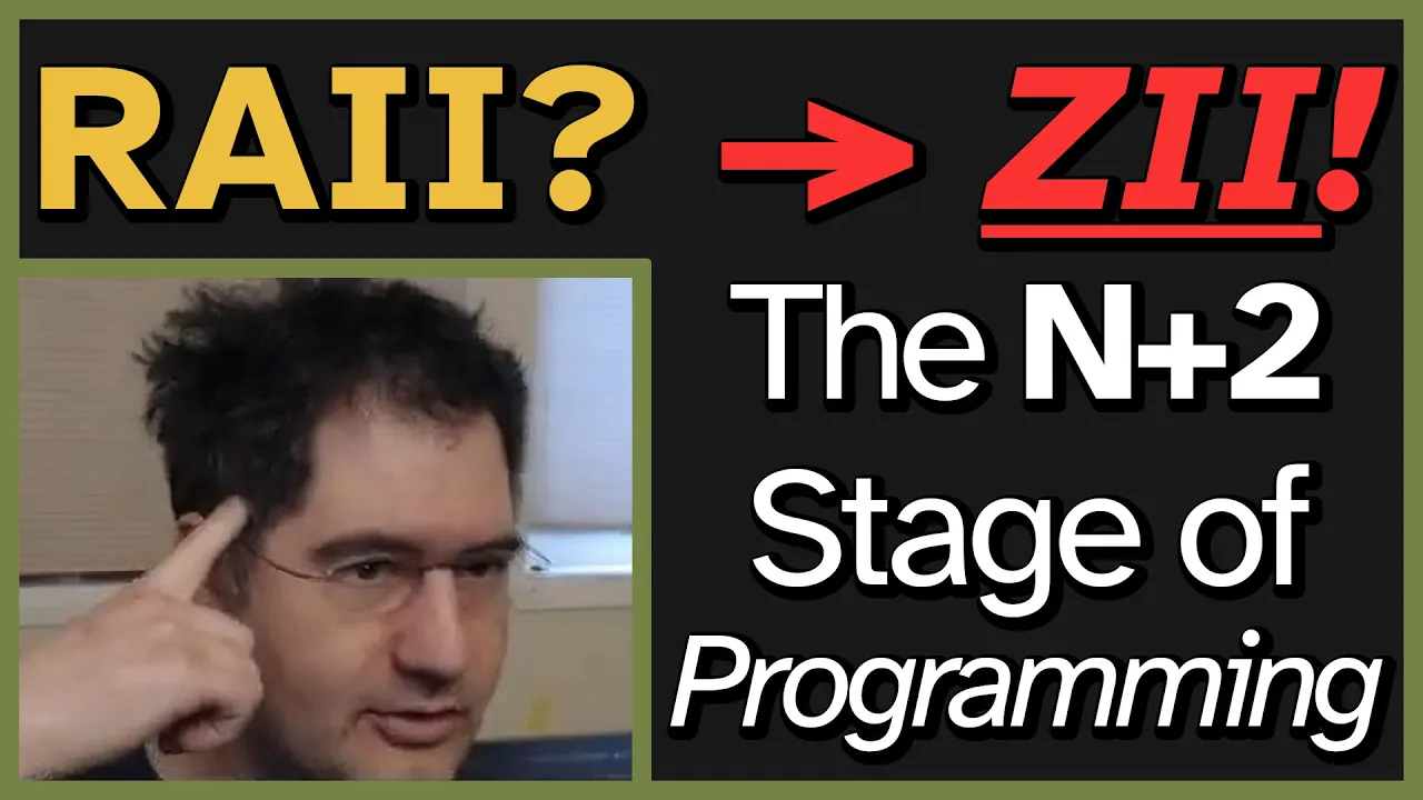 Casey Muratori | Smart-Pointers, RAII, ZII? Becoming an N+2 programmer