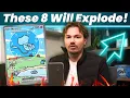 Download Lagu Why These 8 Pokemon Cards Are About To SKYROCKET In Price!
