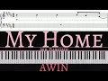 Download Lagu My Home - AWIN | Piano cover by Pianotato