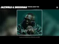 JAZZWRLD, Shekhinah – Thinking About You