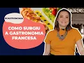 THE HISTORY OF FRENCH CUISINE