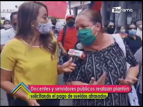 Docentes y servidores públicos realizan plantón solicitando el pago de sueldos atrasados