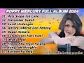 Download Lagu Poppy Mercury Album Terbaik Populer 90an | Lagu Nostalgia 90an | Lady Rocker 90an, Lagu Hits 90an