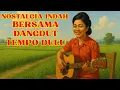 Download Lagu Nostalgia Dangdut Tempo Dulu - Enak Didengar Saat Santai