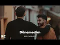 Canbay & Wolker - Dönemedim Evime (Official Music Audio) (Yeni Şarkı) "Dönence"