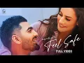 Download Lagu Feel Safe | Harpinder Gill - Garry Sandhu | Video Song 2022 | Fresh Media Records