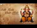 Sukh Karta Dukh Harta - Ganpati Aarti (Ghalin Lotangan) | Ravi Singhal | Abhay Jodhpurkar