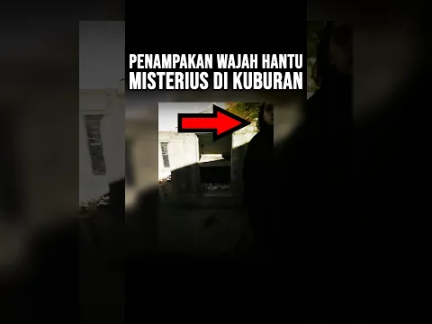 Penampakan Hantu Di Kuburan  #ewinghd #shorts #youtube