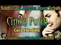 Download Lagu Lagu dangdut lawas ][ Lagu dangdut hits ][ Lagu dangdut ][ Lagu Hits ][ Cincin Putih ~ Caca Handika]
