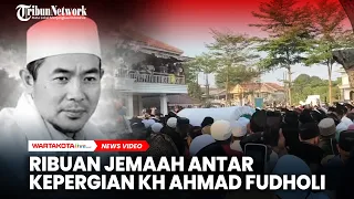 Ribuan Jemaah Antar Kepergian KH Ahmad Fudholi, Ulama Asal Tangerang yang Wafat usai Kecelakaan