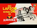 Download Lagu Do Lafzon Ki Hai Dil Ki |Karaoke Song with Lyrics|The Great Gambler|Amitabh Bachchan, Asha Bhosle