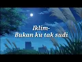 Download Lagu Iklim-bukan ku tak sudi (official lyric video)