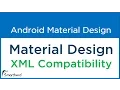 4 Android XML backward Compatibility for all android devices