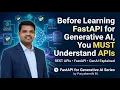 Before Learning FastAPI for Generative AI You MUST Understand APIs Beginner Guide