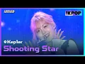 Download Lagu Kep1er(케플러), Shooting Star | DREAM CONCERT : Z to A 241027