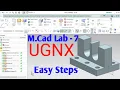 Siemens NX 10 Tutorial for Beginners - 7 for diploma mechanical BE Mech M Cad lab
