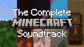 The Complete Minecraft Soundtrack 26 1