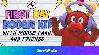 The First Day Boogie Kit with Moose Fabio and Friends! | Dance and Workout For Kids | GoNoodle