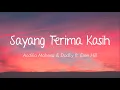 Download Lagu Andika Mahesa \u0026 Dodhy Kangen Band ft Eren Hill - Sayang Terima Kasih (Lirik)