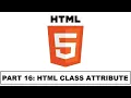 HTML Class Attributes Explained HTML Full Course Part 16
