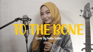 Download To The Bone - Pamungkas (Cover By Naila Salim) MP3