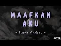 Download Lagu Tiara Andini -  Maafkan Aku #TerlanjurMencinta | 1 Jam