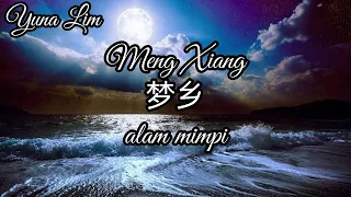 meng xiang alam mimpi hai lai a mu lyrics