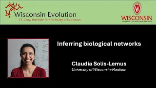 Claudia Solis-Lemus: Inferring Biological Networks