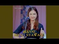 Lagu Bisane Mung Nyawang