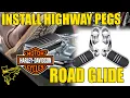Install Highway Pegs on a Harley Davidson Road Glide