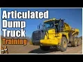 How to Operate an Articulated Dump Truck Ep 137