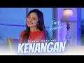 Download Lagu KENANGAN - Tasya Rosmala (Cover Version) - (Official Video Music)