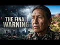 The Hopi Prophecy Nobody Believed Until Now
