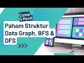 Graph BFS DFS - Belajar Struktur Data