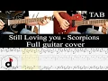 Download Lagu STILL LOVING YOU - Scorpions (Schenker \u0026 Jabs): FULL guitar cover + TAB
