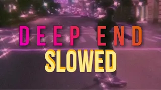 Download Deep End slowed MP3