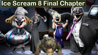 Ice Scream 8: Final Chapter - Gameplay - The Beginning of The Game