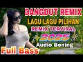 Download Lagu NONSTOP ‼️DANGDUT KOPLO REMIX  PILIHAN LAGU POPULER