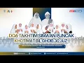Lagu DOA TAKHTIM SIMAAN PUNCAK KHOTIMAT BIL GHOIB 30 JUZ