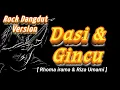 Download Lagu DASI DAN GINCU - Rock Dangdut Version | Cover Rhoma irama \u0026 Riza Umami 