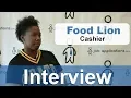 Food Lion Interview - Cashier