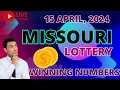 Missouri Midday Lottery Results For - 15 Apr 2024