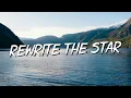 Download Lagu Rewrite The Stars - James Arthur (Lyrics) || Jaymes Young, Ed Sheeran (Mix Lyrics)