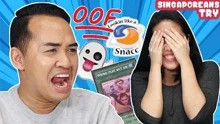 Singaporeans Try: Gen Z Slangs