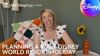 Planning a holiday to Walt Disney World Resort ✨🏰 | Go To with @DisneyUK | WDW UK Planning Tips