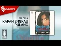 Download Lagu Nadila - Kapan Engkau Pulang (Official Karaoke Video)
