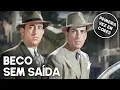 Lagu Beco sem Saída | Filme antigo a cores