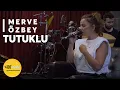 Download Lagu Merve Özbey I Tutuklu