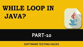 While loop in Java Part 10 Java Tutorial