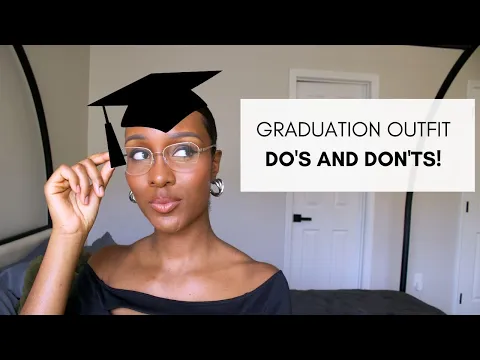 Download MP3 What to Wear to GRADUATION for Ladies! Outfit Ideas for Women| WATCH UNTIL THE END!